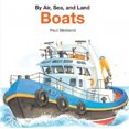 thumbnail image 1 of Boats (By Air, Sea, and Land), 1 of 1