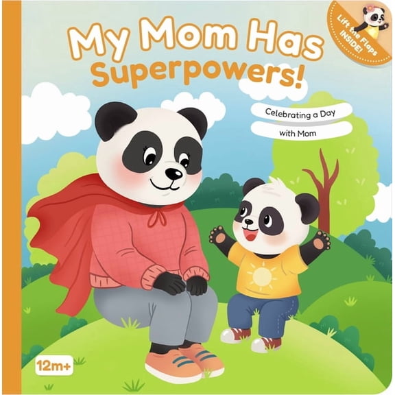 The Panda Family My Mom Has Superpowers!: Celebrating a Day with Mom, Book 1, (Hardcover)