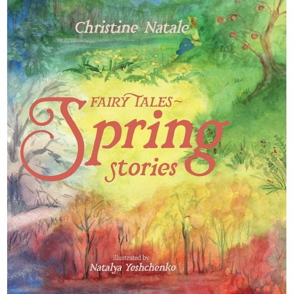 Fairy Tales: Spring Stories, (Hardcover)