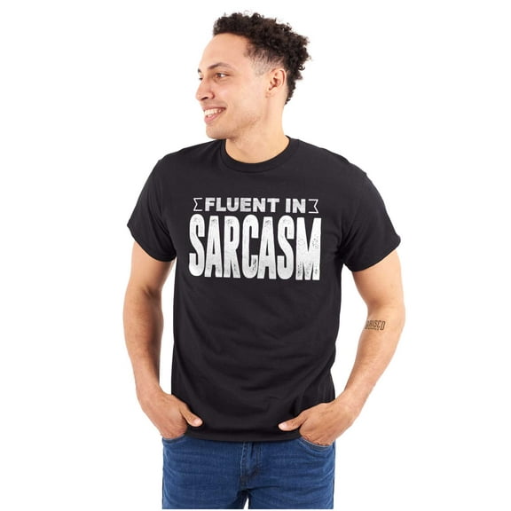 Fluent in Sarcasm Funny Attitude Plus Size Crewneck Graphic Tee Shirt Brisco Brands 2X