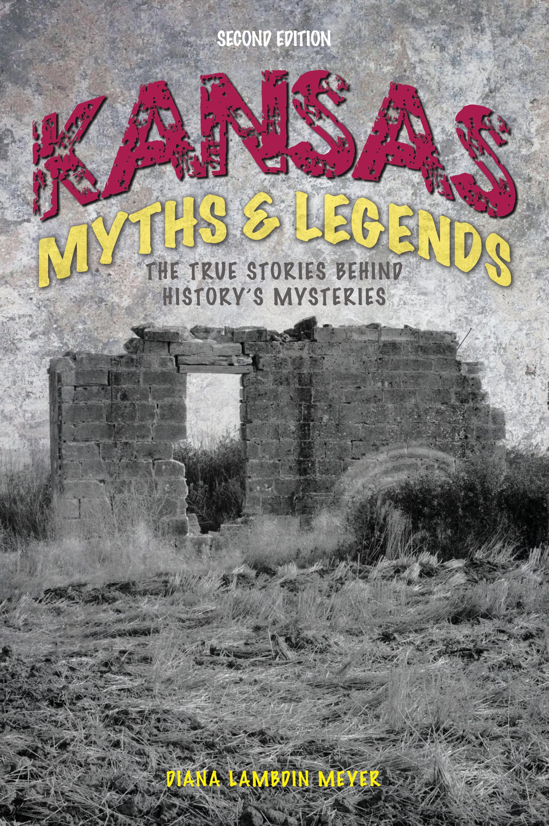 Legends of the West Kansas Myths and Legends The True