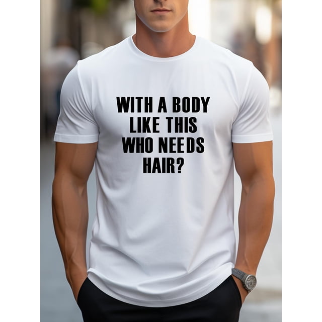 Camiseta de manga corta con texto "Who Needs Hair Texts" para hombre, ideal para verano. Material de algodón, cómoda y transpirable, ideal para adultos, hombres, mujeres, adolescentes y jóvenes.