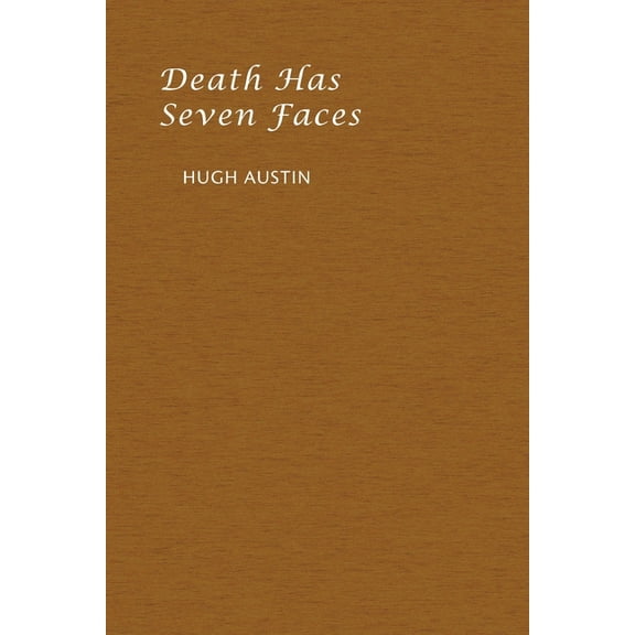 Death has Seven Faces, (Paperback)