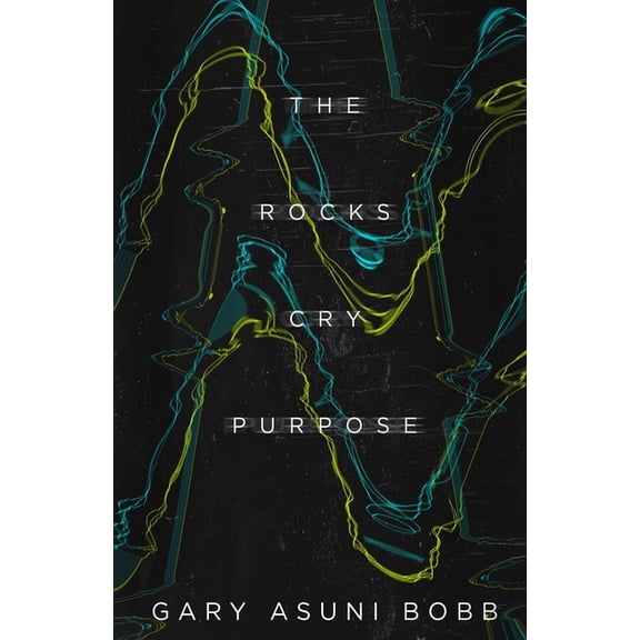 The Rocks Cry Purpose, (Paperback)