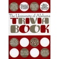 thumbnail image 1 of Pre-Owned College Trivia: The University of Alabama Trivia Book (Paperback), 1 of 1
