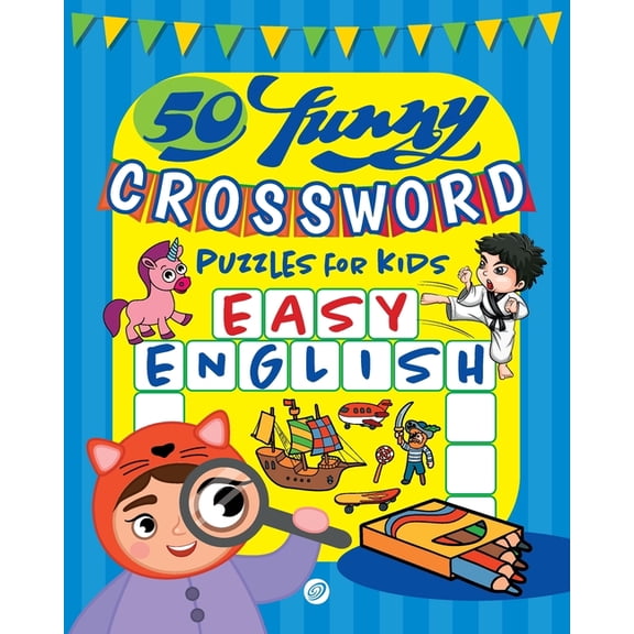Activity Book for Kids 50 funny crossword puzzles for kids: Easy English, (Paperback)