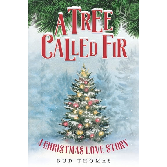 A Tree Called Fir (Paperback)