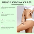 thumbnail image 4 of Gentle Mandelic Acid Body Scrub & Facial Exfoliator 200g - Skin Smoothing Gel with Natural Exfoliants - for Dry, Sensitive, Acne-Prone Skin - Non-Irritating Formula, 4 of 7