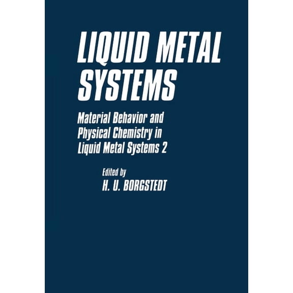 Liquid Metal Systems, (Hardcover)