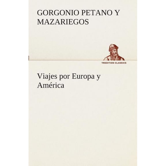 Viajes por Europa y América (Paperback)