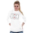 thumbnail image 5 of Wow Mom Cute Mothers Day Hearts Women's Long Sleeve T Shirt Brisco Brands S, 5 of 6