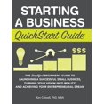 thumbnail image 2 of Pre-Owned Starting a Business QuickStart Guide: The Simplified Beginner's Guide to Launching a Successful Small Business, Turning Your Vision into Reality, and (Hardcover) 1945051639 9781945051630, 2 of 2