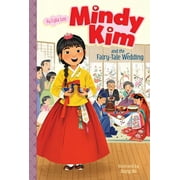 Mindy Kim: Mindy Kim and the Fairy-Tale Wedding (Series #7) (Paperback)