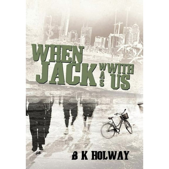 When Jack Was With Us