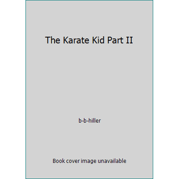 Pre-Owned The Karate Kid Part II (Paperback) 0590402919 9780590402910