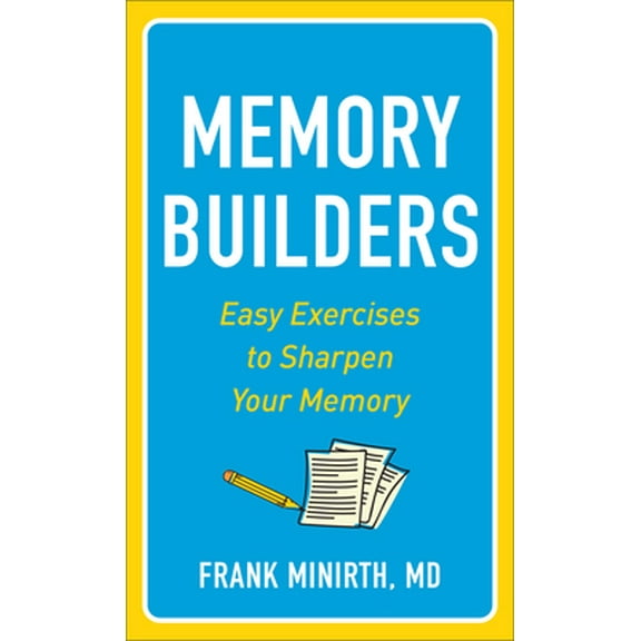 Pre-Owned Memory Builders: Easy Exercises to Sharpen Your Memory (Mass Market Paperback) 0800739582 9780800739584
