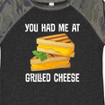 thumbnail image 4 of Inktastic You Had Me at Grilled Cheese Sandwich Boys or Girls Toddler T-Shirt, 4 of 5