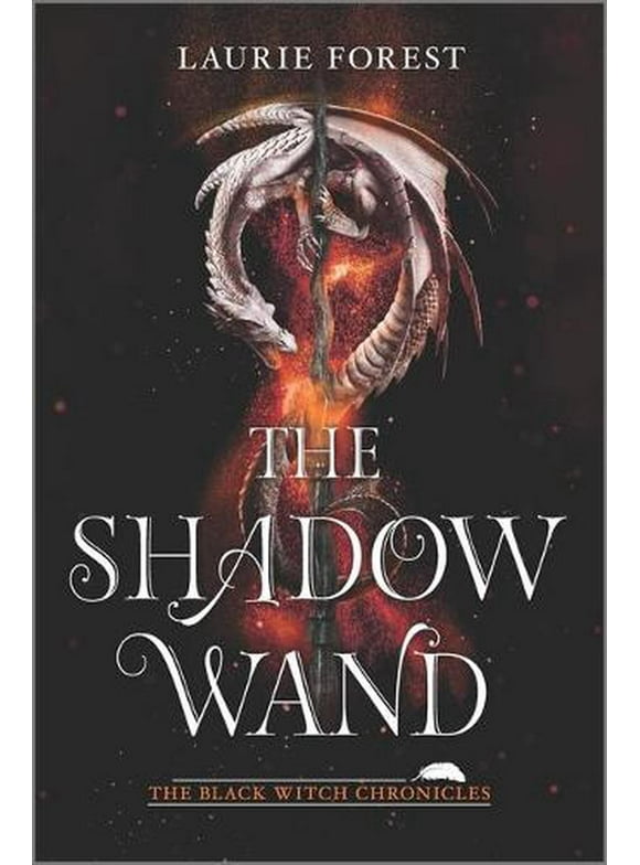 Black Witch Chronicles: The Shadow Wand (Paperback)