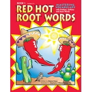 Red Hot Root Words: Mastering Vocabulary with Prefixes, Suffixes, and Root Words (Book 1, Grades 3-5) [Paperback - Used]