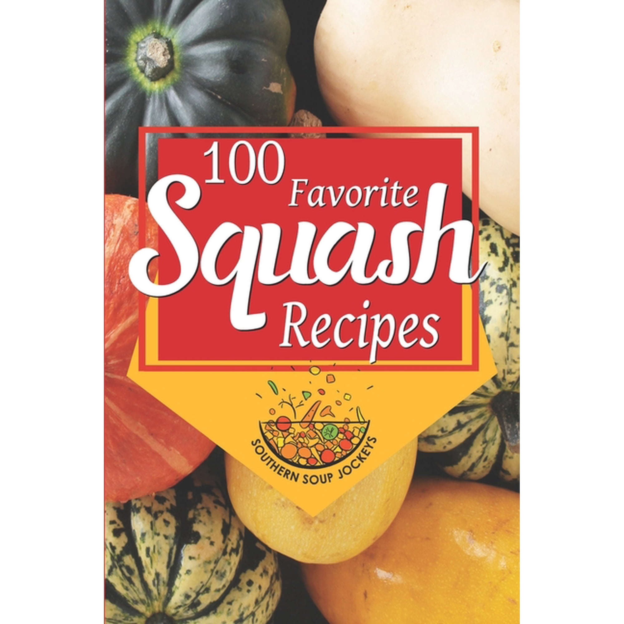 100 Favorite Squash Recipes, (Paperback)