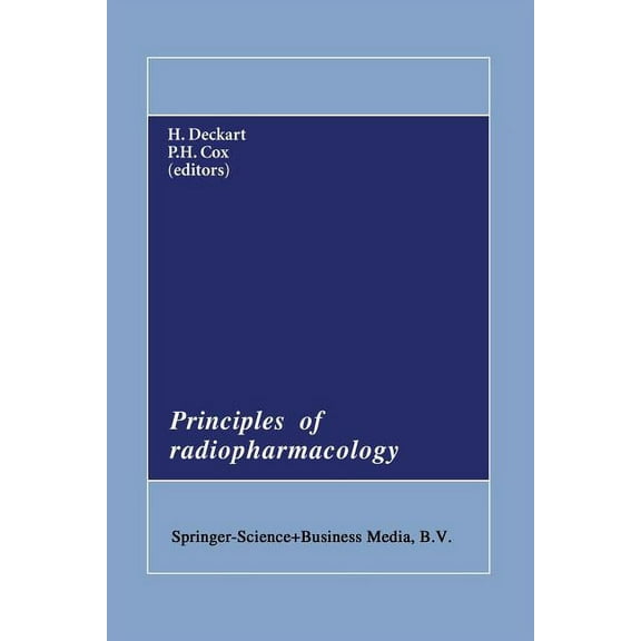 Developments in Nuclear Medicine Principles of Radiopharmacology, Book 11, (Paperback)