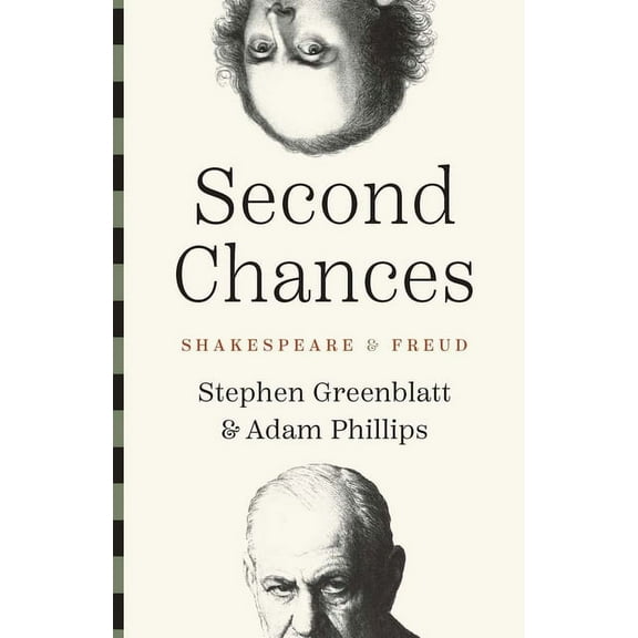 Second Chances: Shakespeare and Freud, (Hardcover)