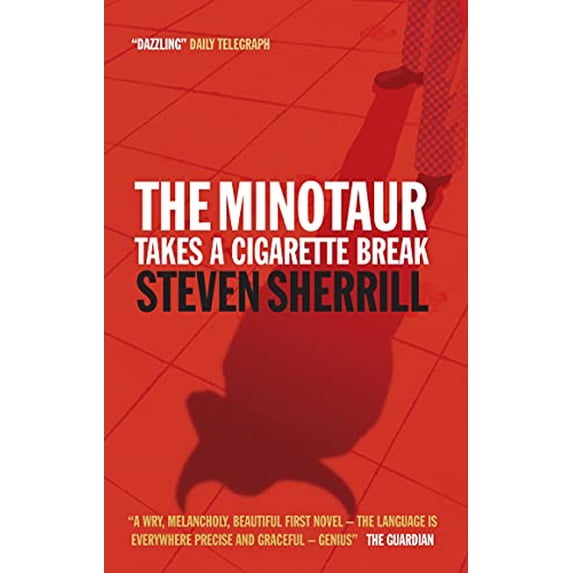 Pre-Owned The Minotaur Takes a Cigarette Break, 9781841954875, 184195487X, Paperback,