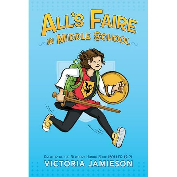Pre-Owned All's Faire in Middle School (Paperback) 0525429999 9780525429999