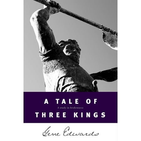 A Tale of three Kings: A Study in Brokenness