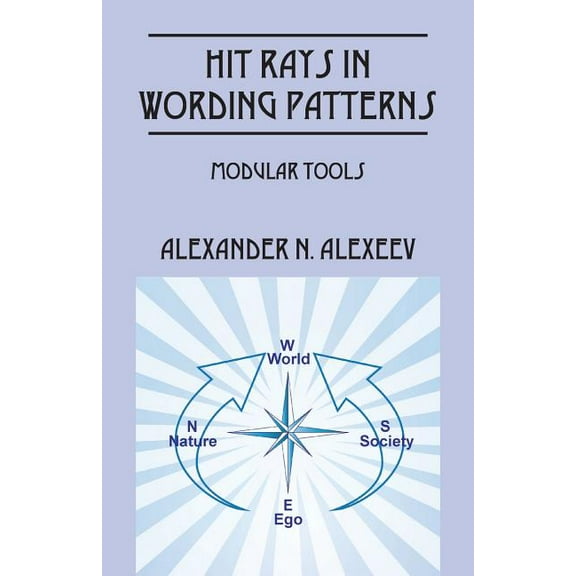 Hit Rays in Wording Patterns: Modular Tools (Paperback)