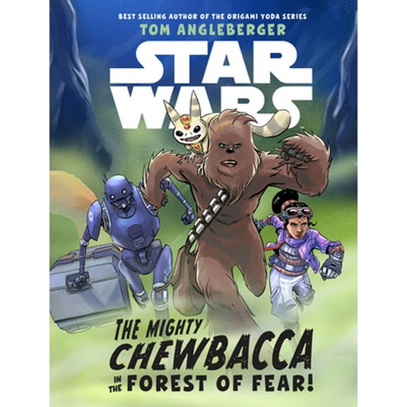 Pre-Owned Star Wars: The Mighty Chewbacca in the Forest of Fear (Hardcover) 1368016294 9781368016292