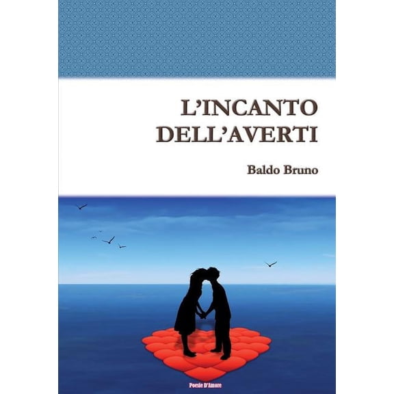 L'Incanto Dell'averti, (Paperback)