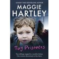 thumbnail image 1 of Pre-Owned Tiny Prisoners: Two Siblings Trapped in a World of Abuse. One Woman Determined to Free Them (Paperback) 1409165353 9781409165354, 1 of 1