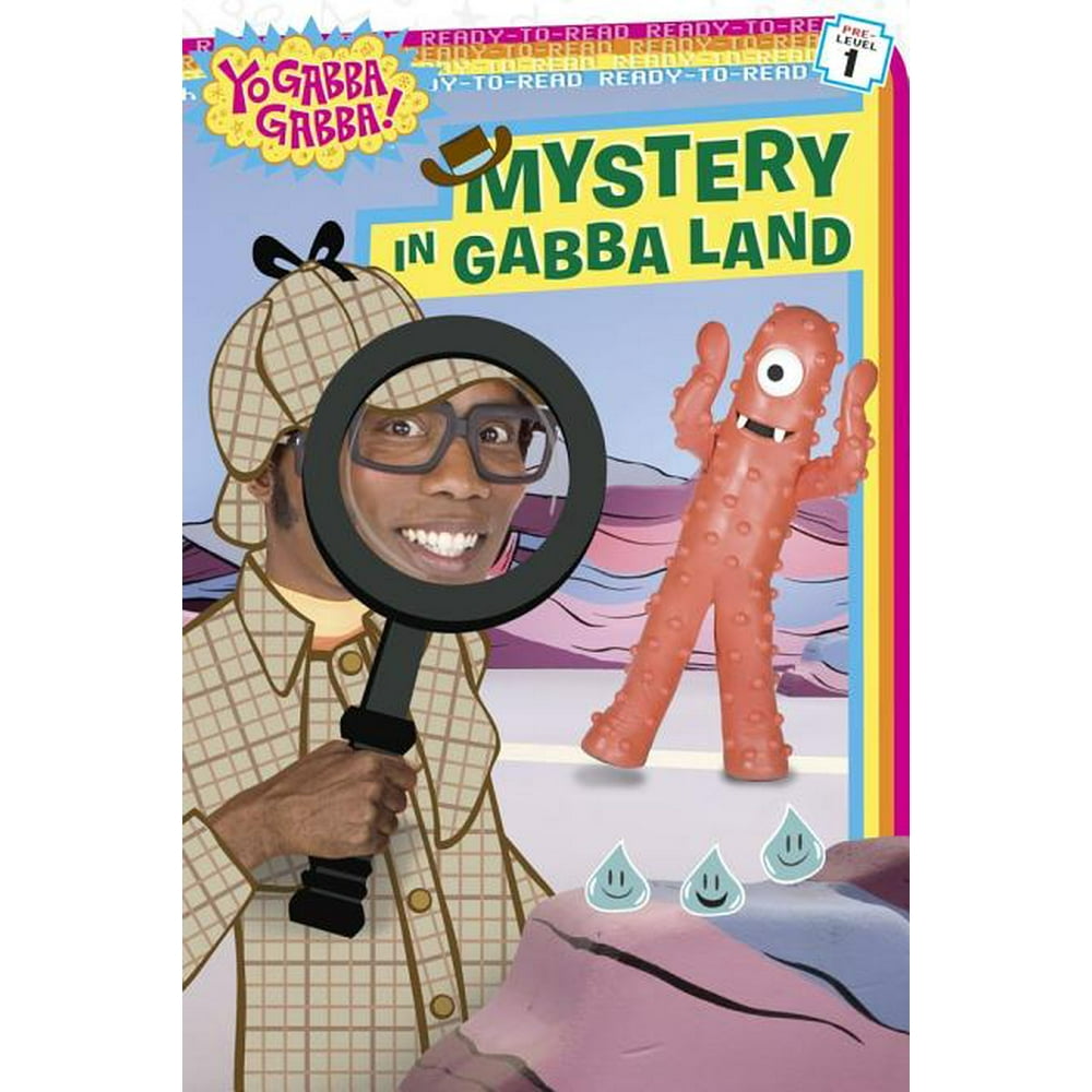 Mystery in Gabba Land