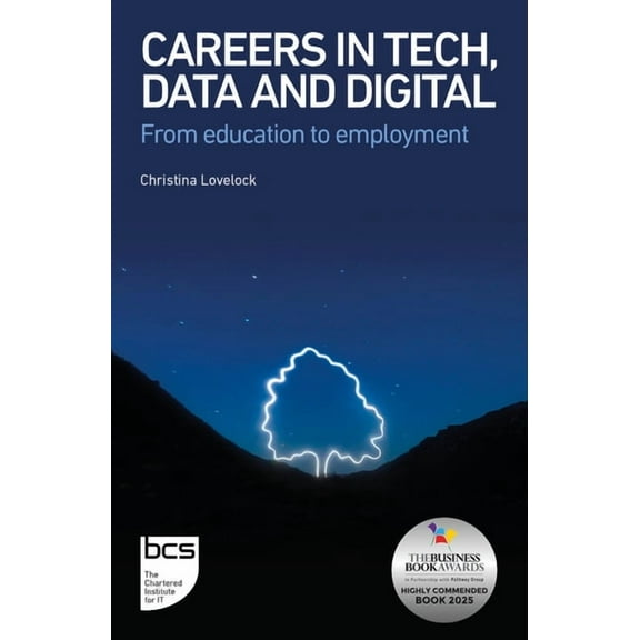Careers in Tech, Data and Digital: From Education to Employment, (Paperback)