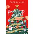 thumbnail image 1 of Libro Imperfectas Navidades Tapa Blanda, Autor Cherry Chic, Editorial Montena, 1 of 1