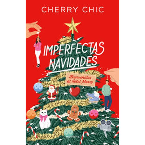 Libro Imperfectas Navidades Tapa Blanda, Autor Cherry Chic, Editorial Montena