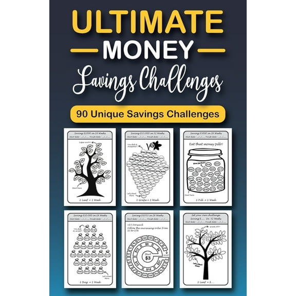 The Ultimate Money Saving Challenge Book: 0 Unique One-of-a-Kind Savings Challenges from $50 to $5000 to Easily Save the, (Paperback)