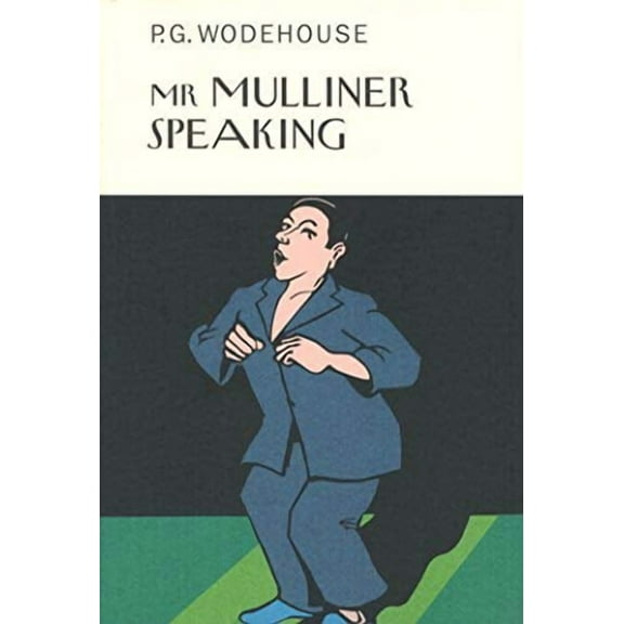 Mr Mulliner Speaking (Hardcover) by P.G. Wodehouse