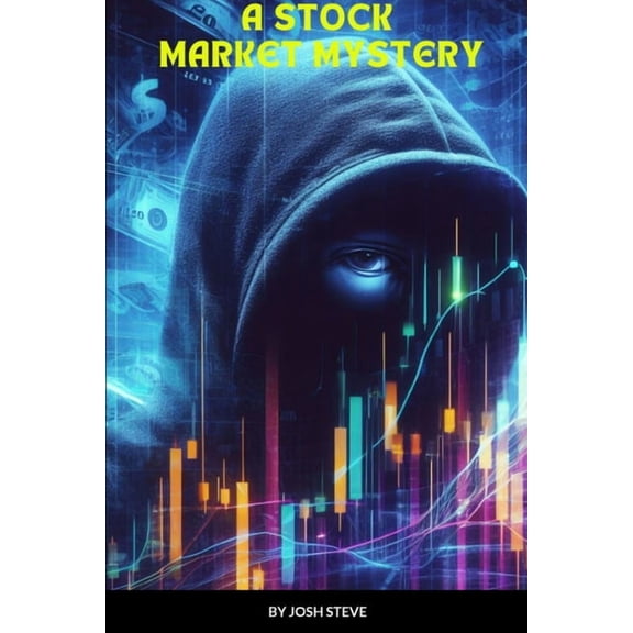A Stock Market Mystery, (Paperback)