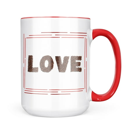 

Neonblond Love Roasted Coffee Beans Mug gift for Coffee Tea lovers