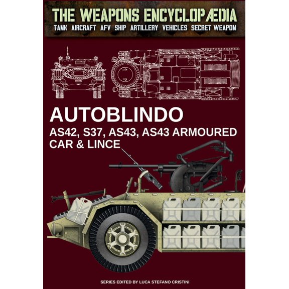 Autoblindo AS42, S37, AS43, AS43 Armoured car & Lince, (Paperback)