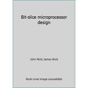 Bit-slice microprocessor design [Hardcover - Used]