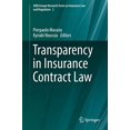 thumbnail image 1 of Transparency in Insurance Contract Law (AIDA Europe Research Series on Insurance Law and Regulation (2)), 1 of 1