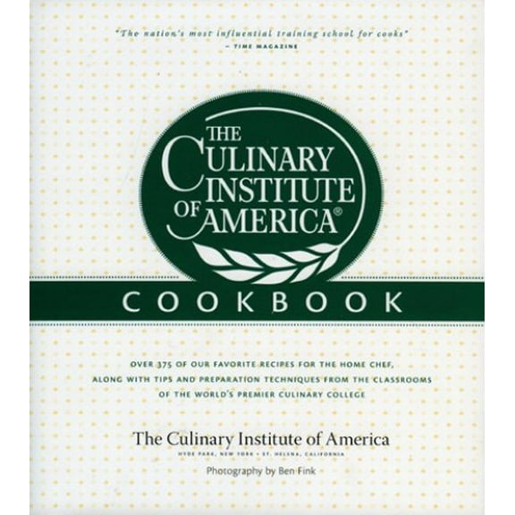 Pre-Owned The Culinary Institute of America Cookbook: A Collection of Our Favorite Recipes for the Home Chef Hardcover