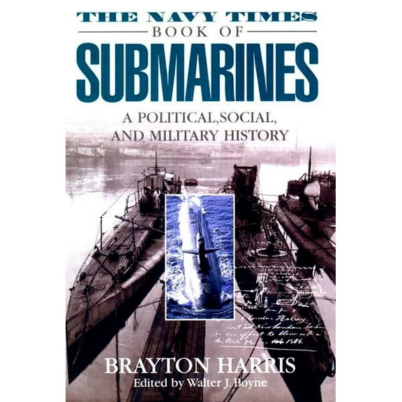 The Navy Times Book of Submarines, (Paperback)