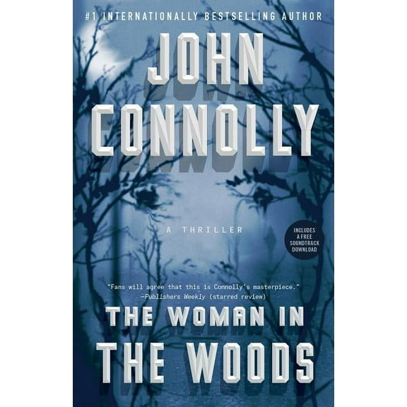 Charlie Parker The Woman in the Woods: A Thriller, Book 16, (Paperback)