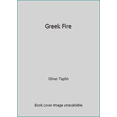 thumbnail image 1 of Pre-Owned Greek Fire (Hardcover) 0689120966 9780689120961, 1 of 1