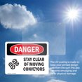 thumbnail image 6 of (2 Pack) Stay Clear Of Moving Conveyors OSHA Danger Sign 14 Inch X 10 Inch Vinyl Label Decal Sticker Weather Resistant, UV Protected for Workplace, Business, and Construction Site, Made, 6 of 7