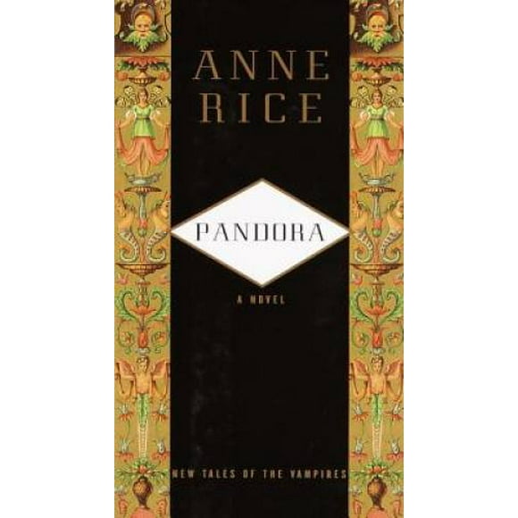 Pre-Owned Pandora: New Tales of the Vampires (Hardcover 9780375401596) by Professor Anne Rice